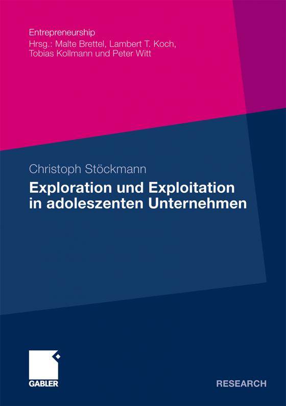 Cover-Bild Exploration und Exploitation in adoleszenten Unternehmen