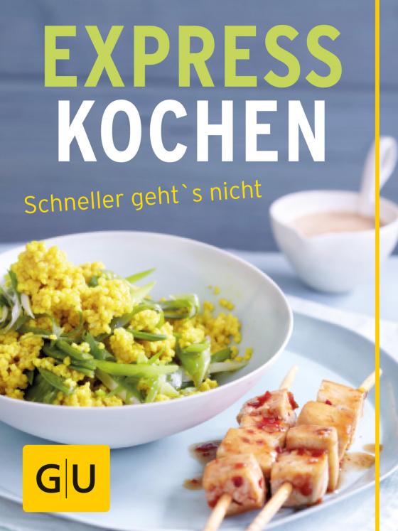 Cover-Bild Expresskochen - schneller geht's nicht