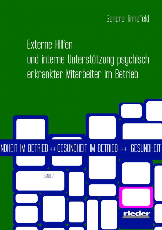 Cover-Bild Externe Hilfen und interne Unterstützung psychisch erkrankter Mitarbeiter im Betrieb