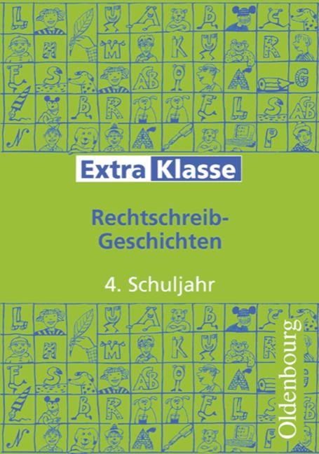 Cover-Bild Extraklasse / 4. Schuljahr - Rechtschreib-Geschichten