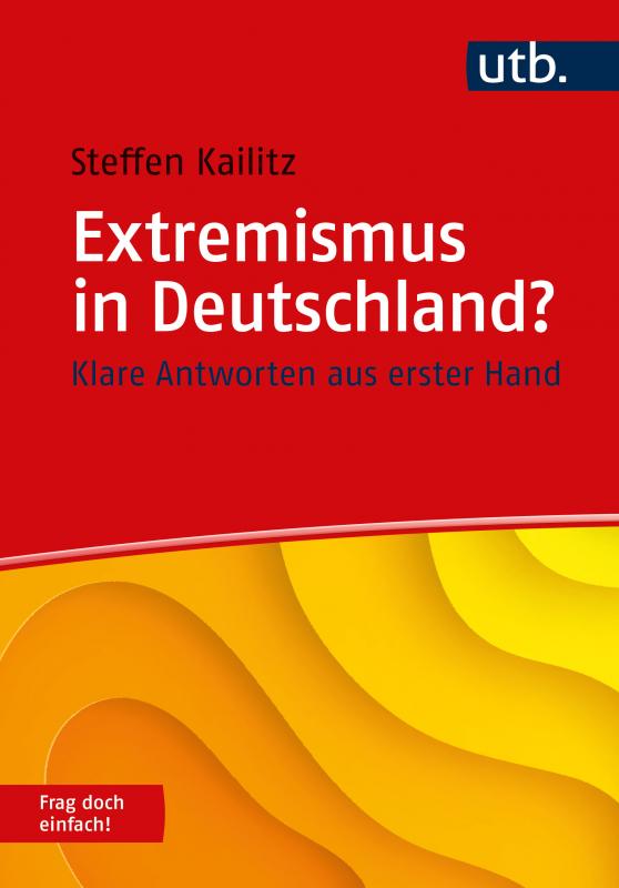 Cover-Bild Extremismus in Deutschland? Frag doch einfach!