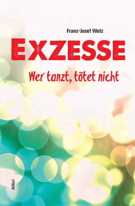 Cover-Bild Exzesse