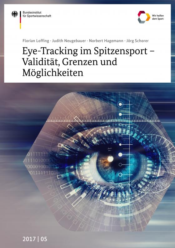 Cover-Bild Eye-Tracking im Spitzensport - Validität, Grenzen und Möglichkeiten