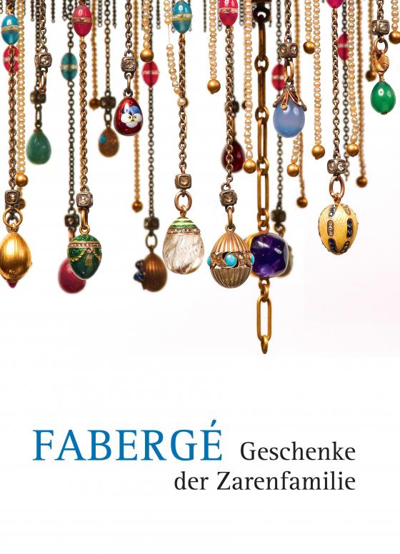 Cover-Bild Fabergé Geschenke der Zarenfamilie