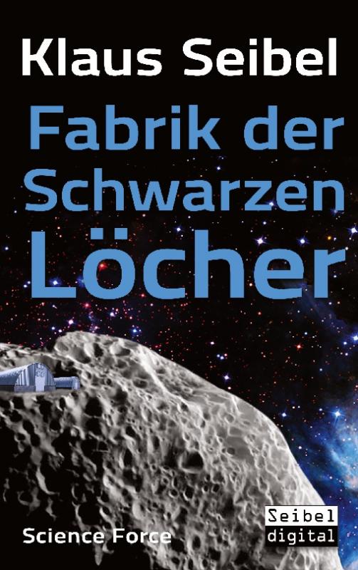 Cover-Bild Fabrik der Schwarzen Löcher