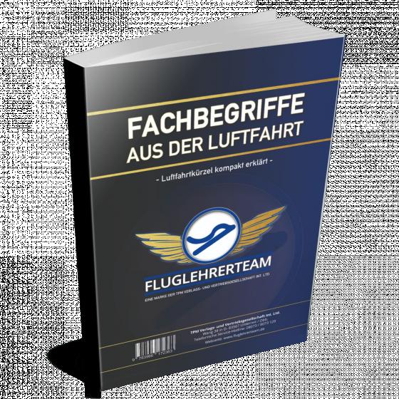 Cover-Bild Fachbegriffe aus der Luftfahrt - Luftfahrtkürzel kompakt erklärt (Buch-/Printversion)