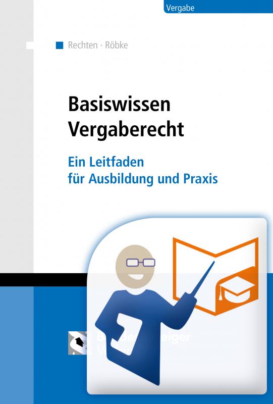 Cover-Bild FachbuchQualifikation: Basiswissen Vergaberecht