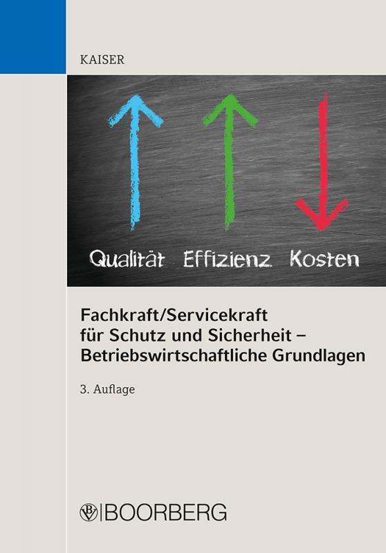 Cover-Bild Fachkraft/Servicekraft für Schutz und Sicherheit - Betriebswirtschaftliche Grundlagen