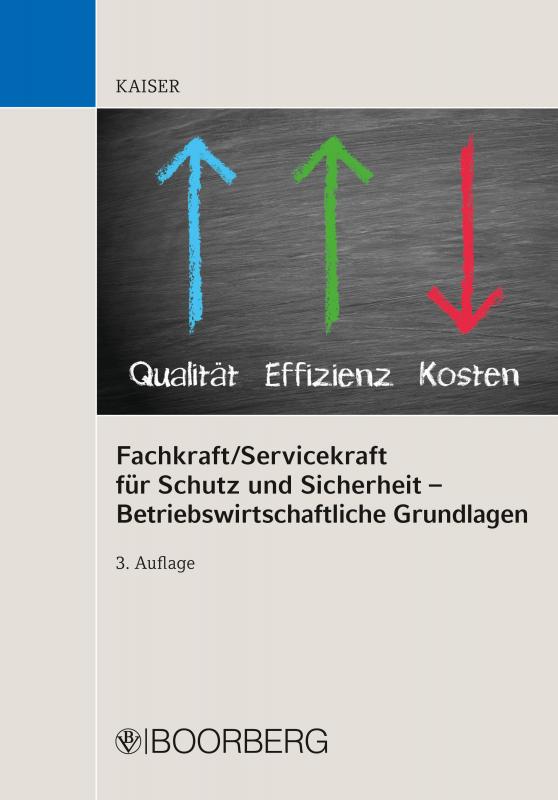 Cover-Bild Fachkraft/Servicekraft für Schutz und Sicherheit – Betriebswirtschaftliche Grundlagen