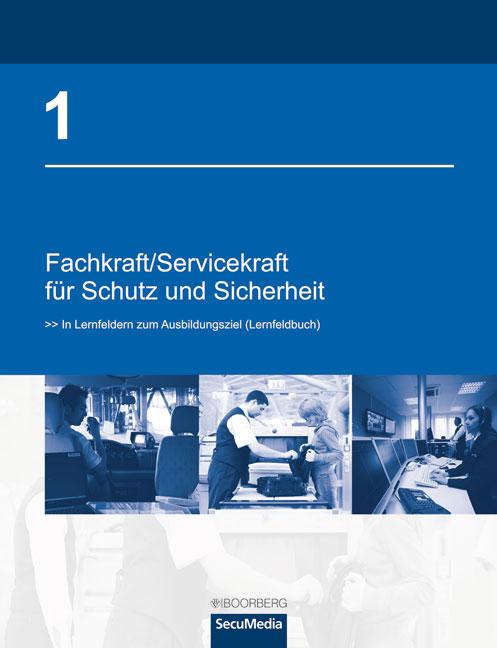 Cover-Bild Fachkraft/Servicekraft für Schutz und Sicherheit