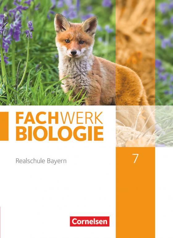 Cover-Bild Fachwerk Biologie - Realschule Bayern - 7. Jahrgangsstufe