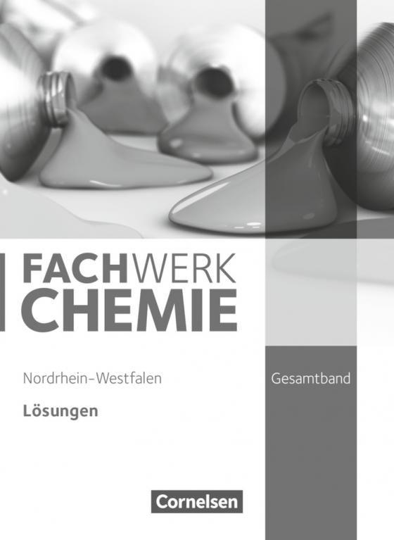 Cover-Bild Fachwerk Chemie - Nordrhein-Westfalen 2013 - Gesamtband: 7.-10. Schuljahr