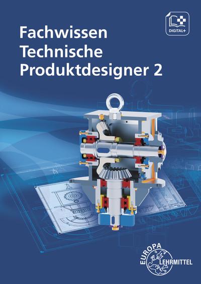 Cover-Bild Fachwissen Technische Produktdesigner 2