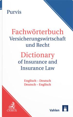 Cover-Bild Fachwörterbuch Versicherungswirtschaft und -recht Dictionary of Insurance and Insurance Law