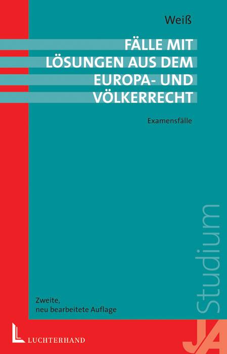 Cover-Bild Fälle mit Lösungen aus dem Europa- und Völkerrecht