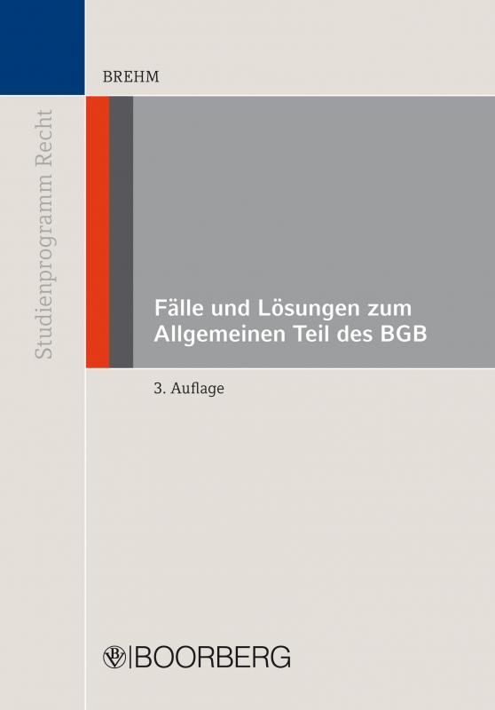 Cover-Bild Fälle und Lösungen zum Allgemeinen Teil des BGB