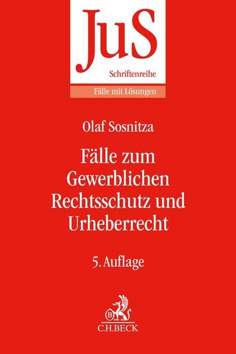 Cover-Bild Fälle zum Gewerblichen Rechtsschutz und Urheberrecht