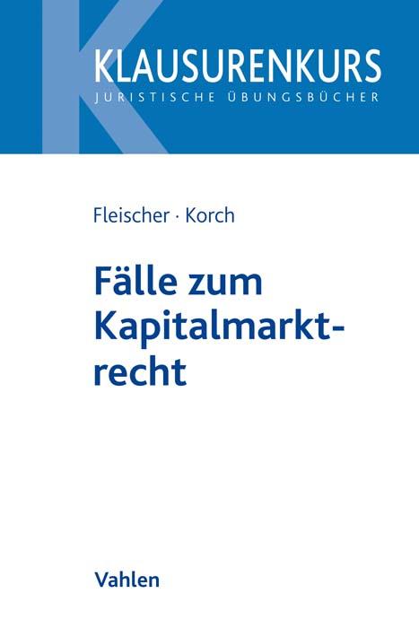 Cover-Bild Fälle zum Kapitalmarktrecht