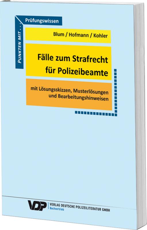 Cover-Bild Fälle zum Strafrecht für Polizeibeamte