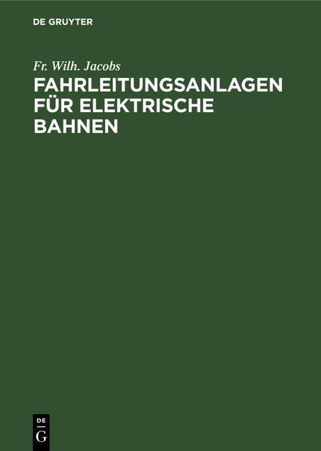 Cover-Bild Fahrleitungsanlagen für elektrische Bahnen