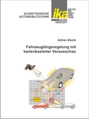 Cover-Bild Fahrzeuglängsregelung mit kartenbasierter Vorausschau