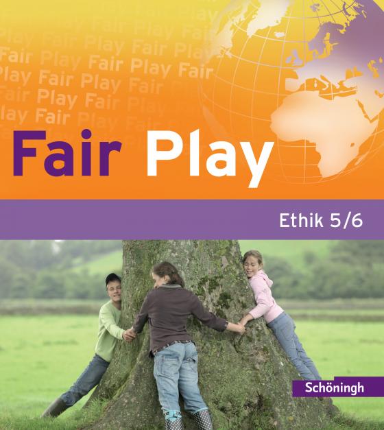 Cover-Bild Fair Play - Lehrwerk für den Ethikunterricht - Bisherige Ausgabe