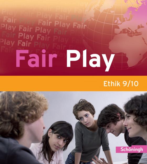 Cover-Bild Fair Play - Lehrwerk für den Ethikunterricht - Bisherige Ausgabe