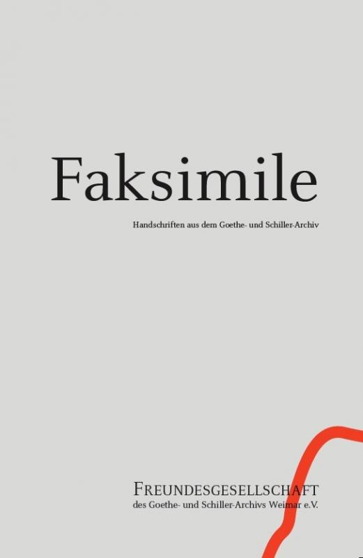 Cover-Bild Faksimile 1 Handschriften aus dem Goethe- und Schiller-Archiv
