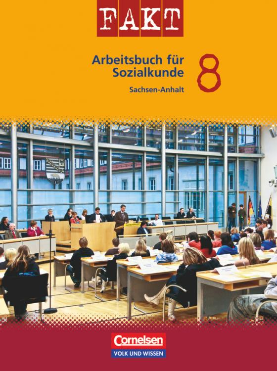 Cover-Bild Fakt - Sekundarstufe I - Sachsen-Anhalt: Sozialkunde - 8. Schuljahr