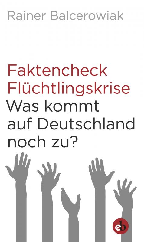 Cover-Bild Faktencheck Flüchtlingskrise