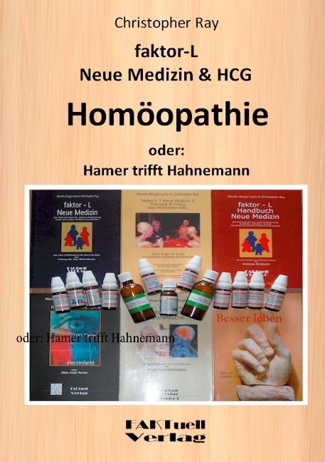 Cover-Bild faktor-L Neue Medizin & HCG * Homöopathie