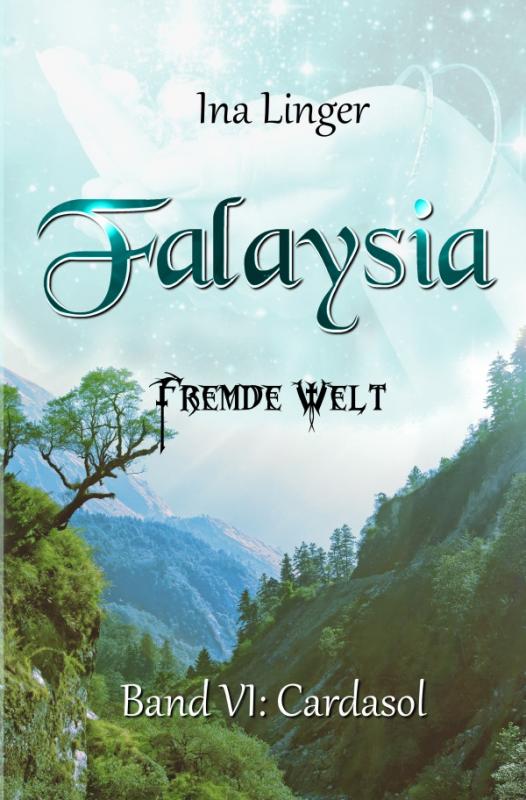 Cover-Bild Falaysia / Falaysia - Fremde Welt - Band 6