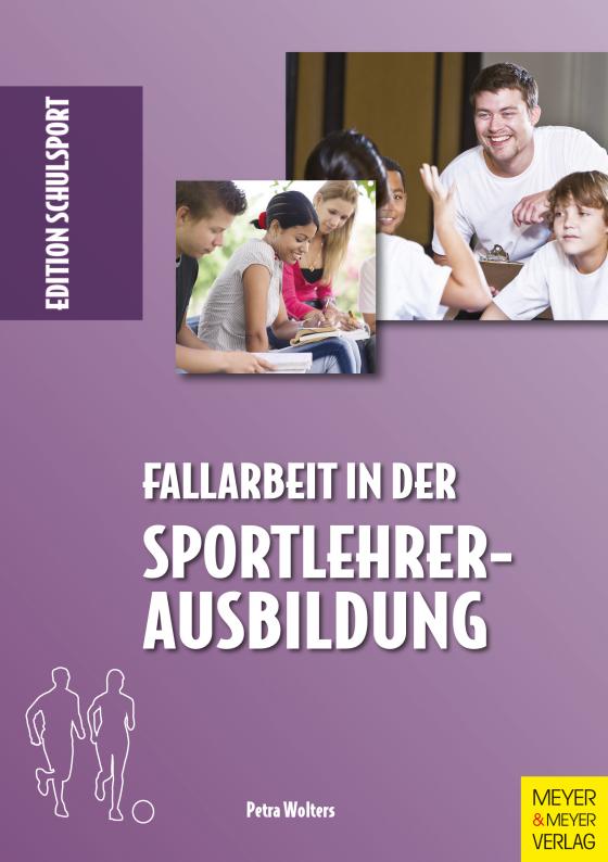 Cover-Bild Fallarbeit in der Sportlehrerausbildung
