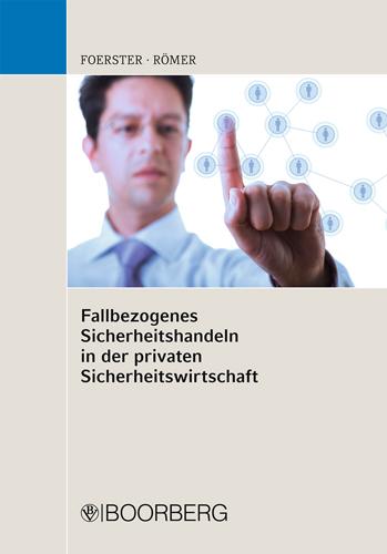 Cover-Bild Fallbezogenes Sicherheitshandeln in der privaten Sicherheitswirtschaft