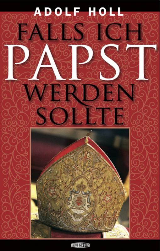 Cover-Bild Falls ich Papst werden sollte