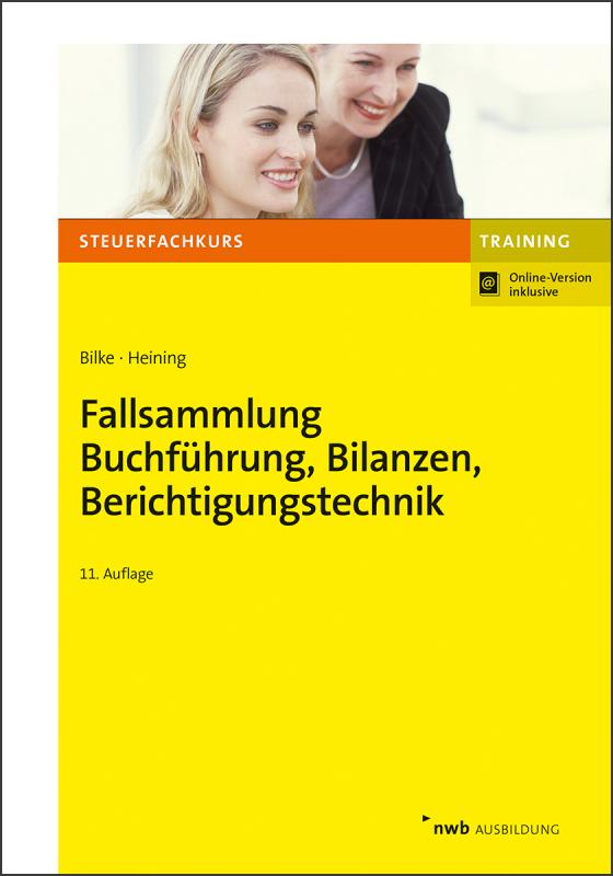 Cover-Bild Fallsammlung Buchführung, Bilanzen, Berichtigungstechnik