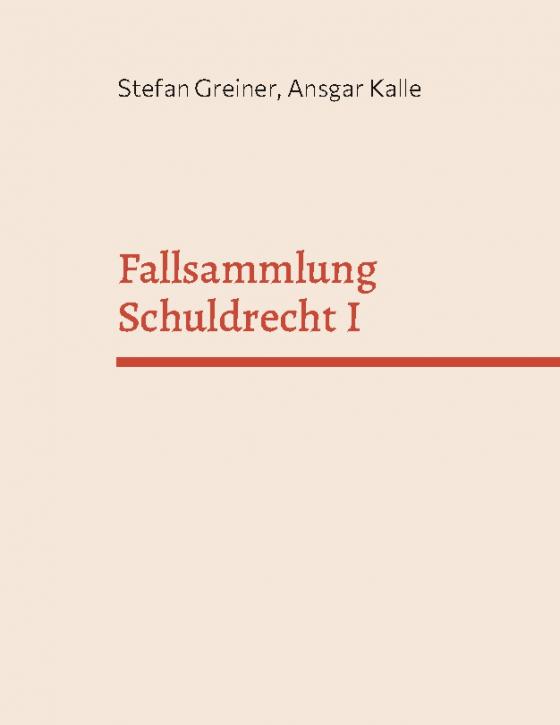 Cover-Bild Fallsammlung Schuldrecht I