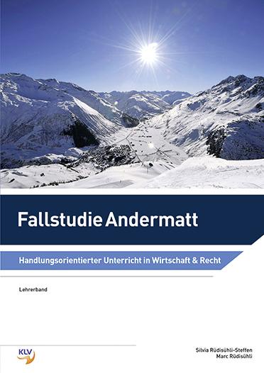 Cover-Bild Fallstudie Andermatt, Lehrerband