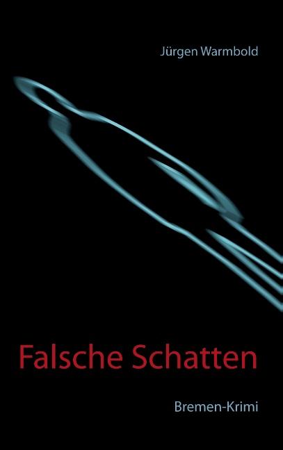 Cover-Bild Falsche Schatten