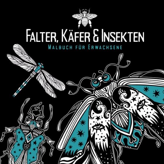 Cover-Bild Falter, Käfer und Insekten - Malbuch für Erwachsene