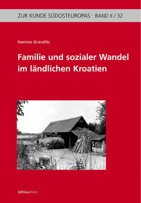 Cover-Bild Familie und sozialer Wandel im ländlichen Kroatien