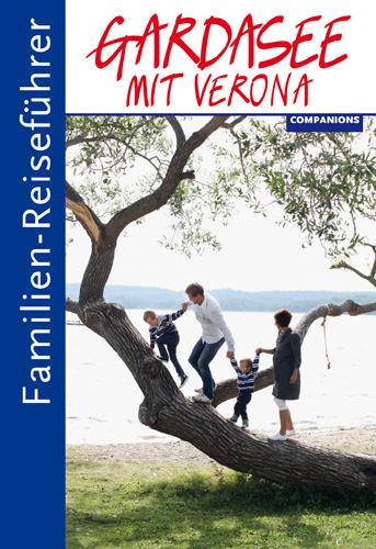 Cover-Bild Familien-Reiseführer Gardasee mit Verona