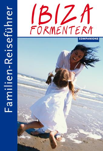 Cover-Bild Familien-Reiseführer Ibiza/Formentera