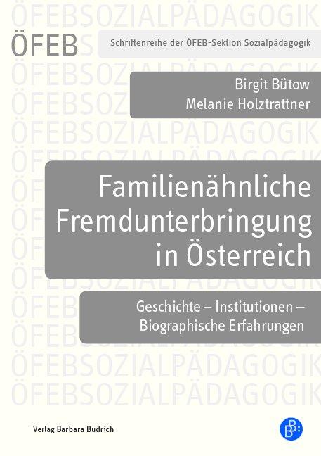 Cover-Bild Familienähnliche Fremdunterbringung in Österreich