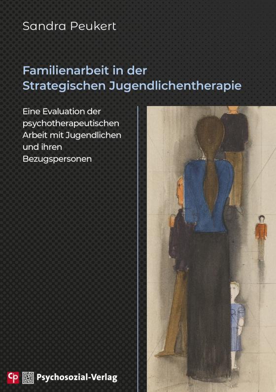 Cover-Bild Familienarbeit in der Strategischen Jugendlichentherapie