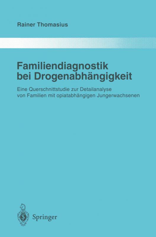 Cover-Bild Familiendiagnostik bei Drogenabhängigkeit