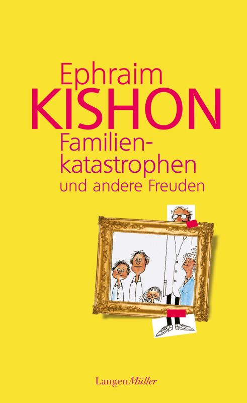 Cover-Bild Familienkatastrophen und andere Freuden