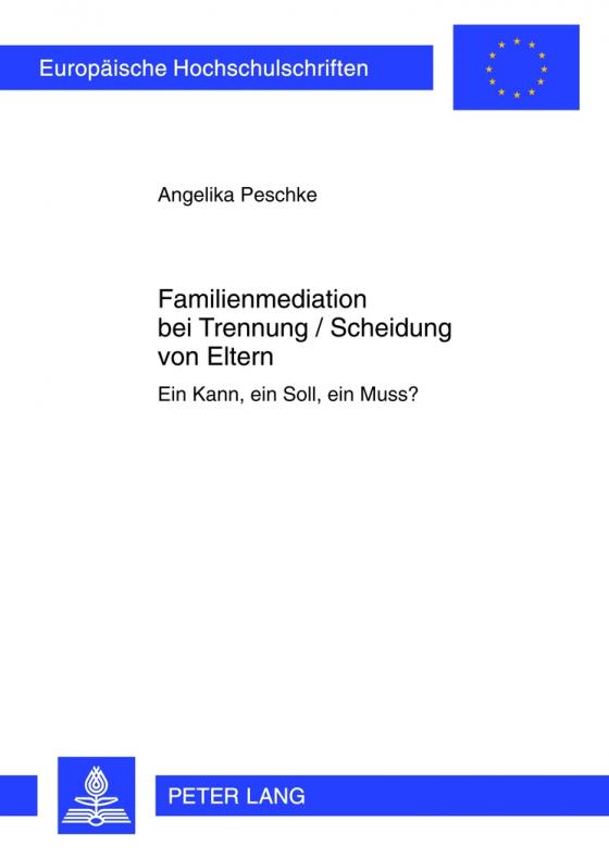 Cover-Bild Familienmediation bei Trennung / Scheidung von Eltern