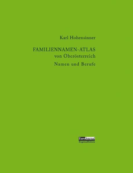 Cover-Bild Familiennamen-Atlas von Oberösterreich. Namen und Berufe