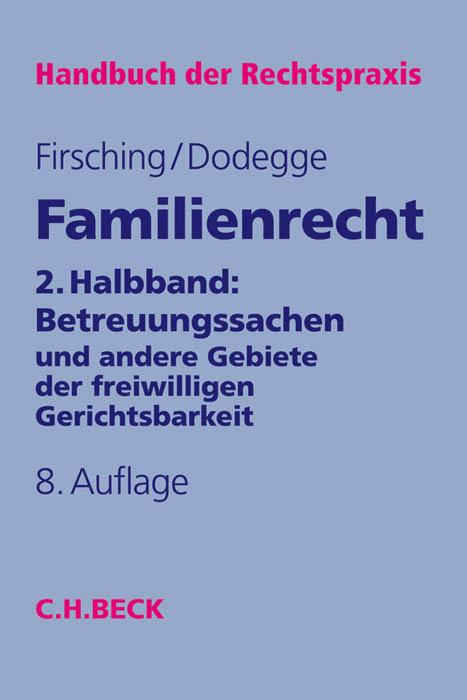 Cover-Bild Familienrecht 2. Halbbd.: Betreuungssachen
